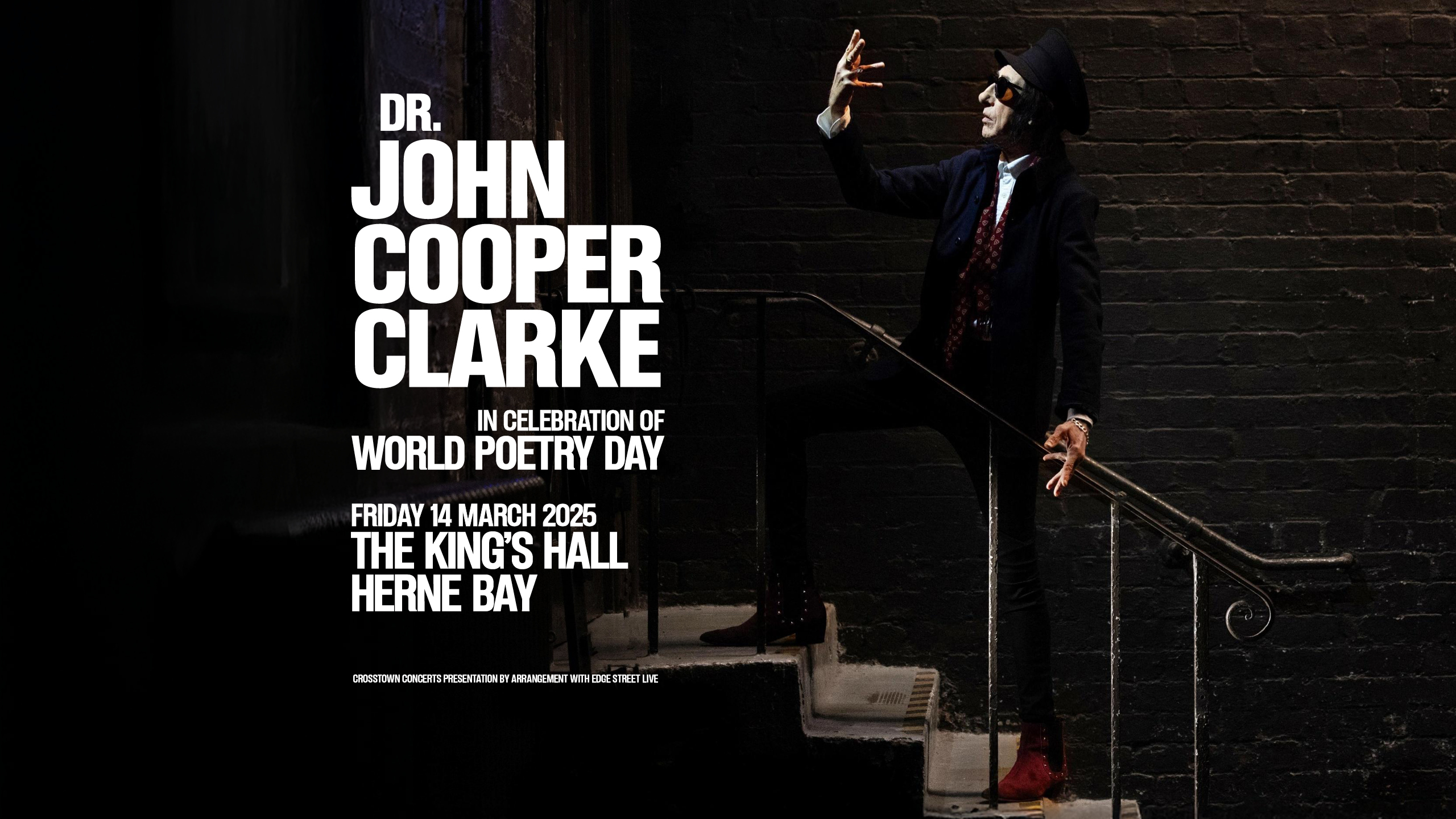 Dr John Cooper Clarke: In Celebration of World Poetry Day